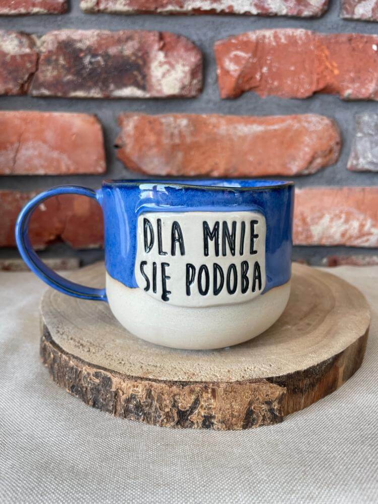 Ręcznie robiony podlaski kubek ceramiczny "Dla mnie się podoba", kubek handmade Podlasie, pamiątka z Podlasia